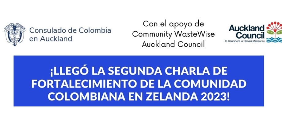 Consulado de Colombia en Auckland invita al Taller sobre Minimización y manejo de residuos