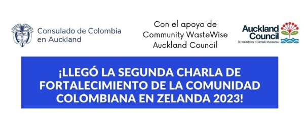 Consulado de Colombia en Auckland invita al Taller sobre Minimización y manejo de residuos