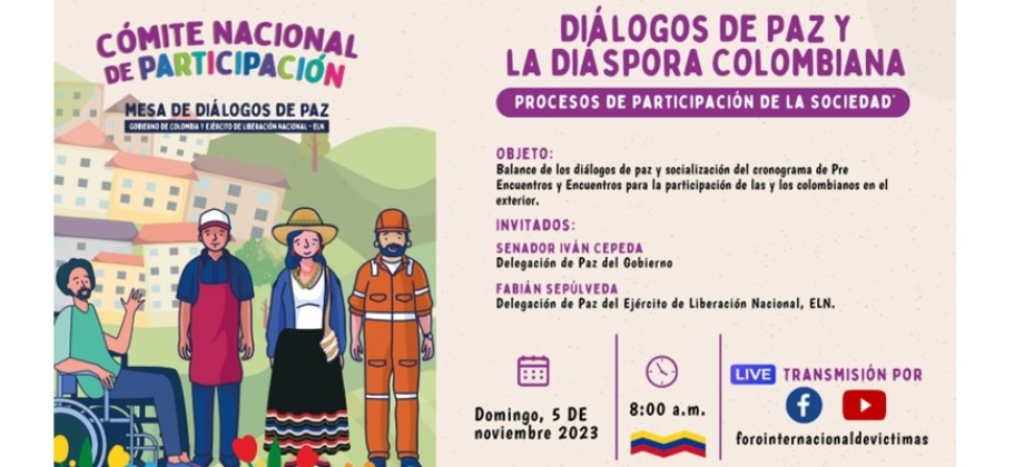 Participa del conversatorio “Diálogos de paz y la diáspora colombiana procesos de participación de la sociedad” que se realiza este 5 de noviembre 